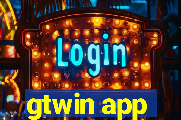 gtwin app